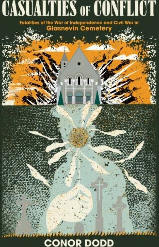 Casualties of Conflict av Conor Dodd