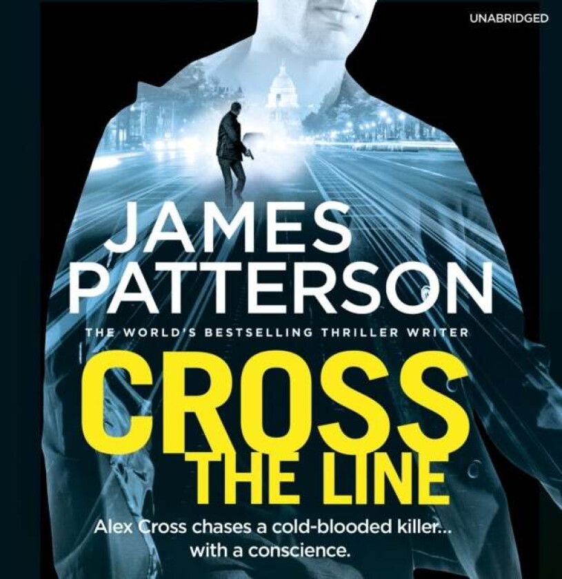 Cross the Line av James Patterson