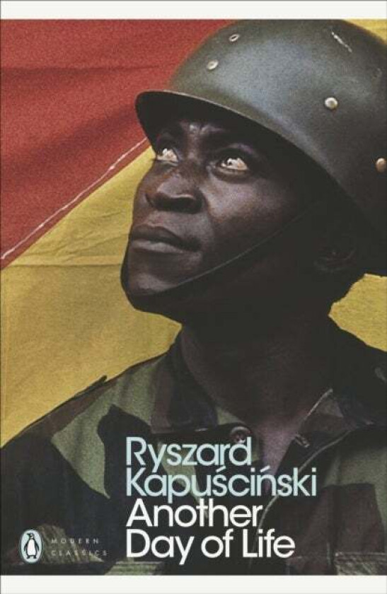 Another Day of Life av Ryszard Kapuscinski