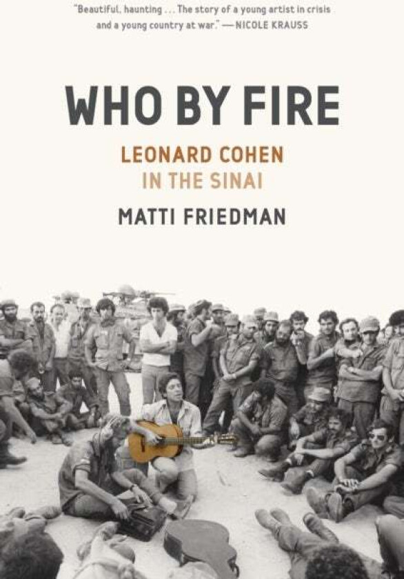 Who By Fire av Matti Friedman