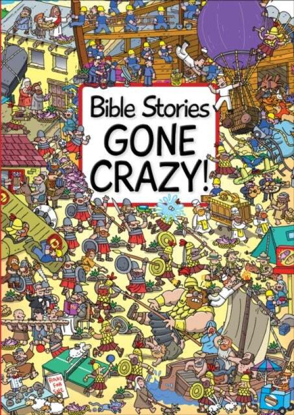 Bible Stories Gone Crazy! av Josh Edwards