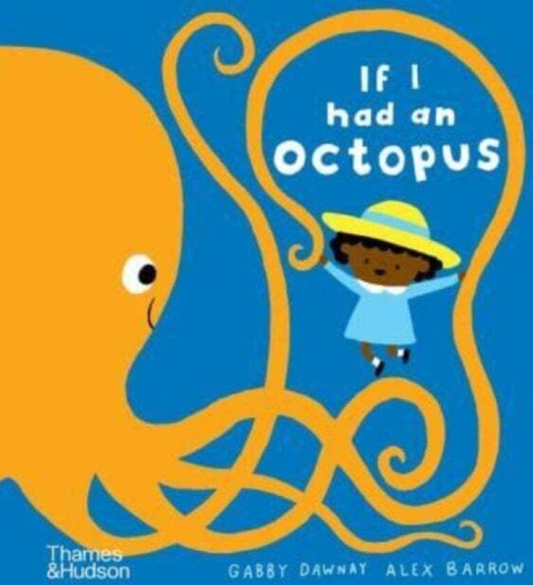 If I had an octopus av Gabby Dawnay