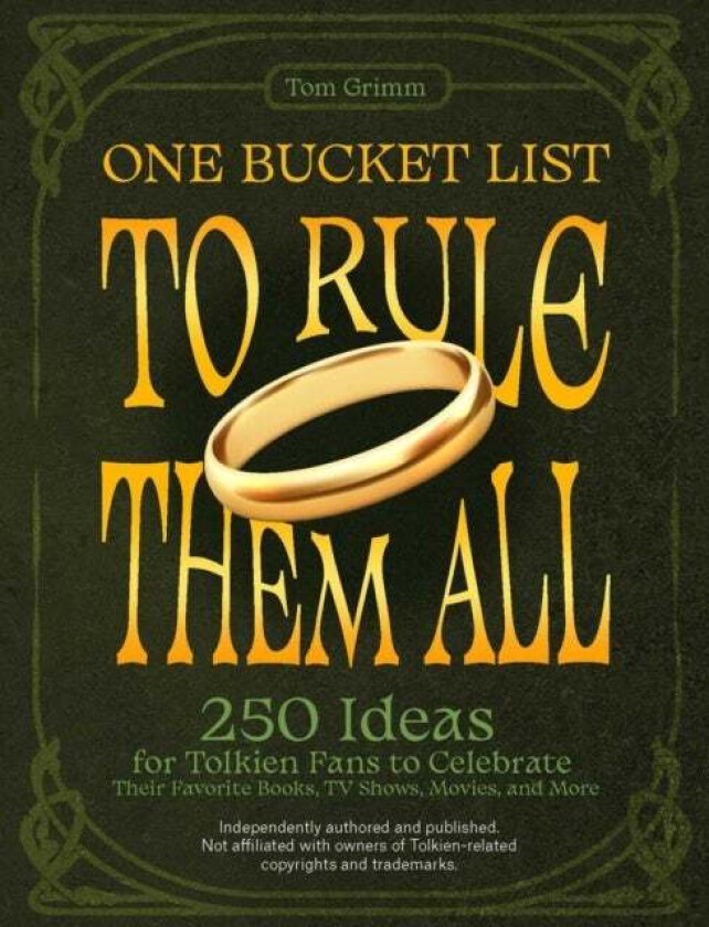 One Bucket List To Rule Them All av Tom Grimm