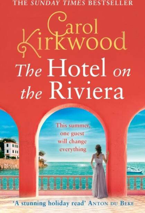 The Hotel on the Riviera av Carol Kirkwood