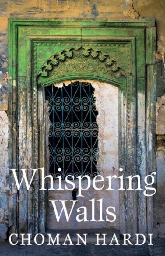 Whispering Walls av Choman Hardi