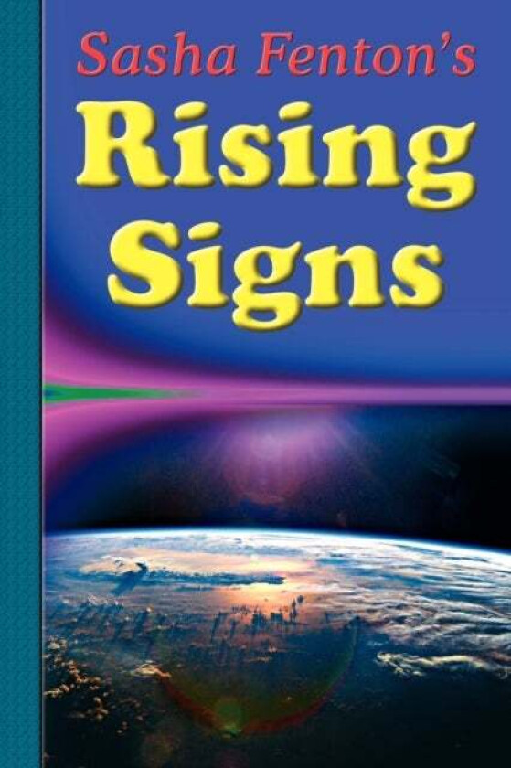Sasha Fenton's Rising Signs av Sasha (Sasha Fenton) Fenton