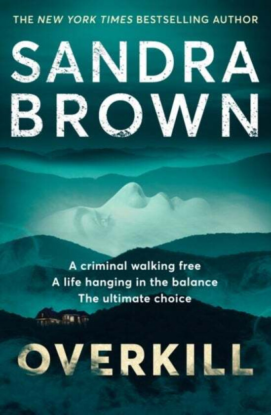 Overkill av Sandra Brown