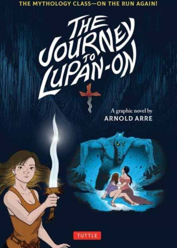 The Journey to Lupan-On av Arnold Arre