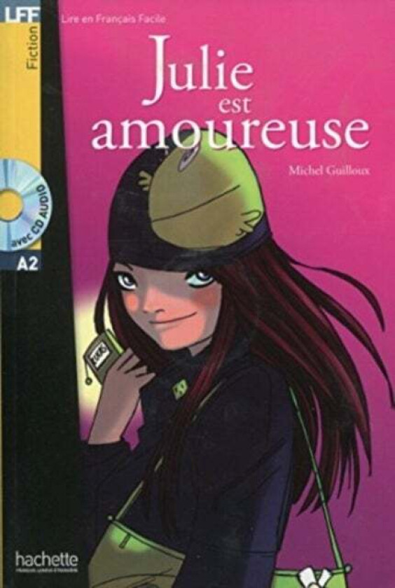 Julie est amoureuse - Livre + downloadable audio av Michel Guilloux
