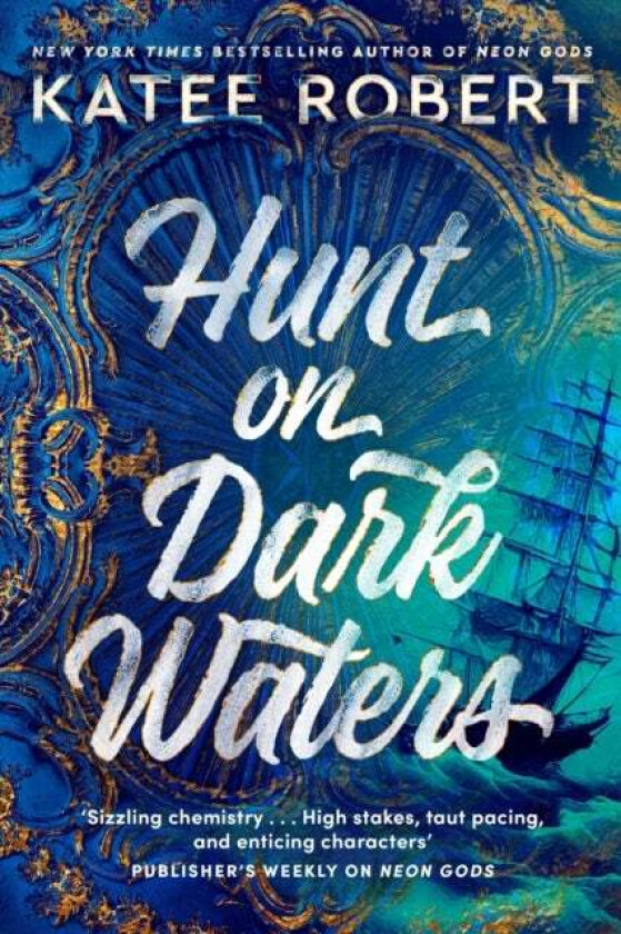 Hunt On Dark Waters av Katee Robert