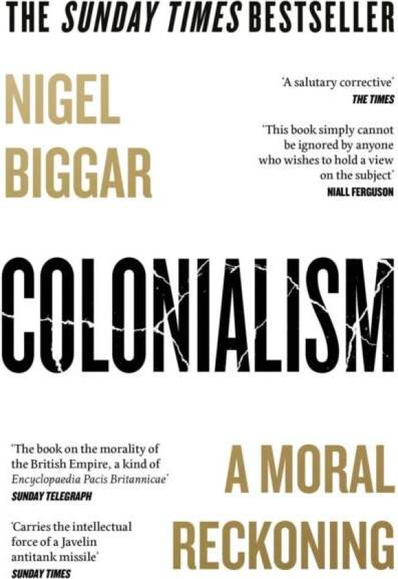 Colonialism av Nigel Biggar