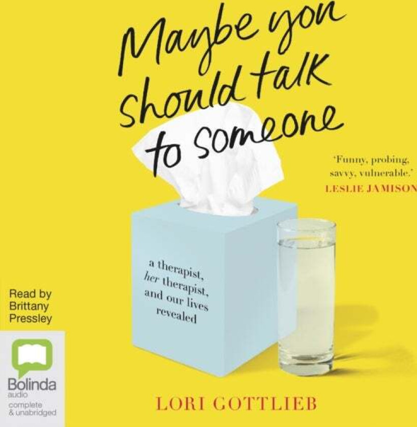 Maybe You Should Talk to Someone av Lori Gottlieb