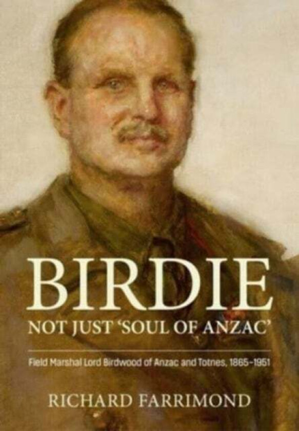 Birdie - More Than 'Soul of Anzac' av Richard Farrimond