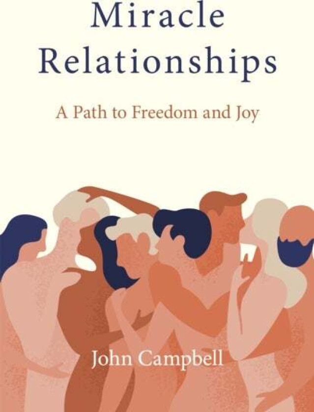 Miracle Relationships av John Campbell