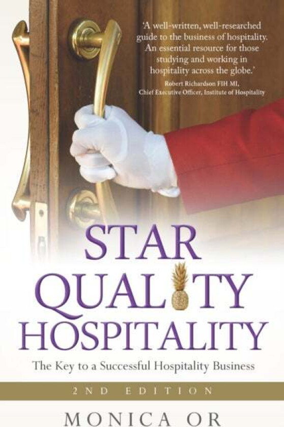 Star Quality Hospitality av Monica Or