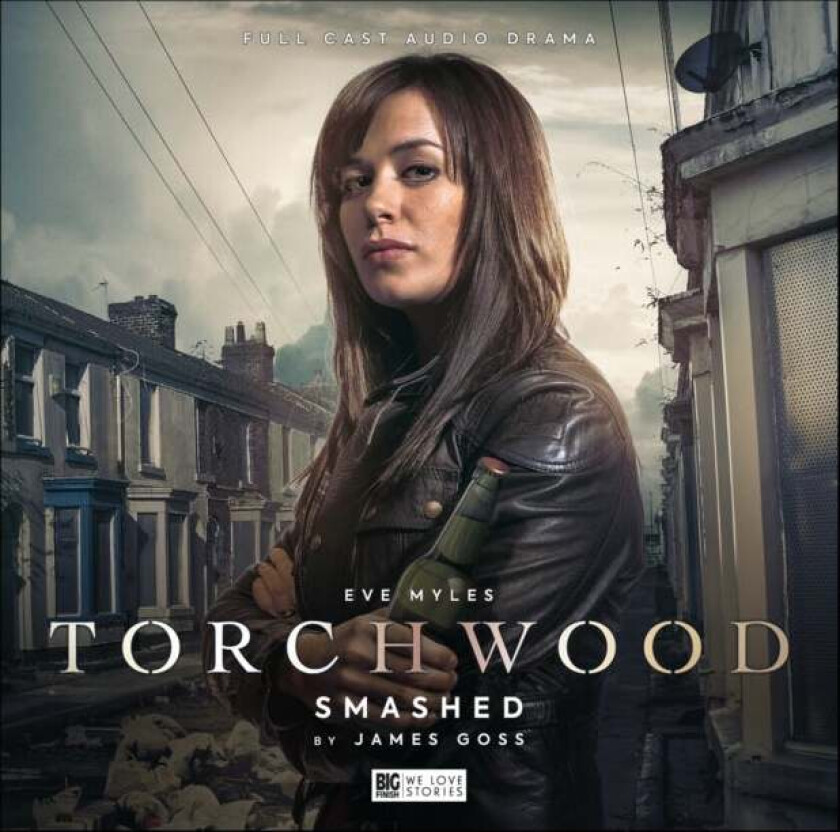 Torchwood #32 Smashed av James Goss