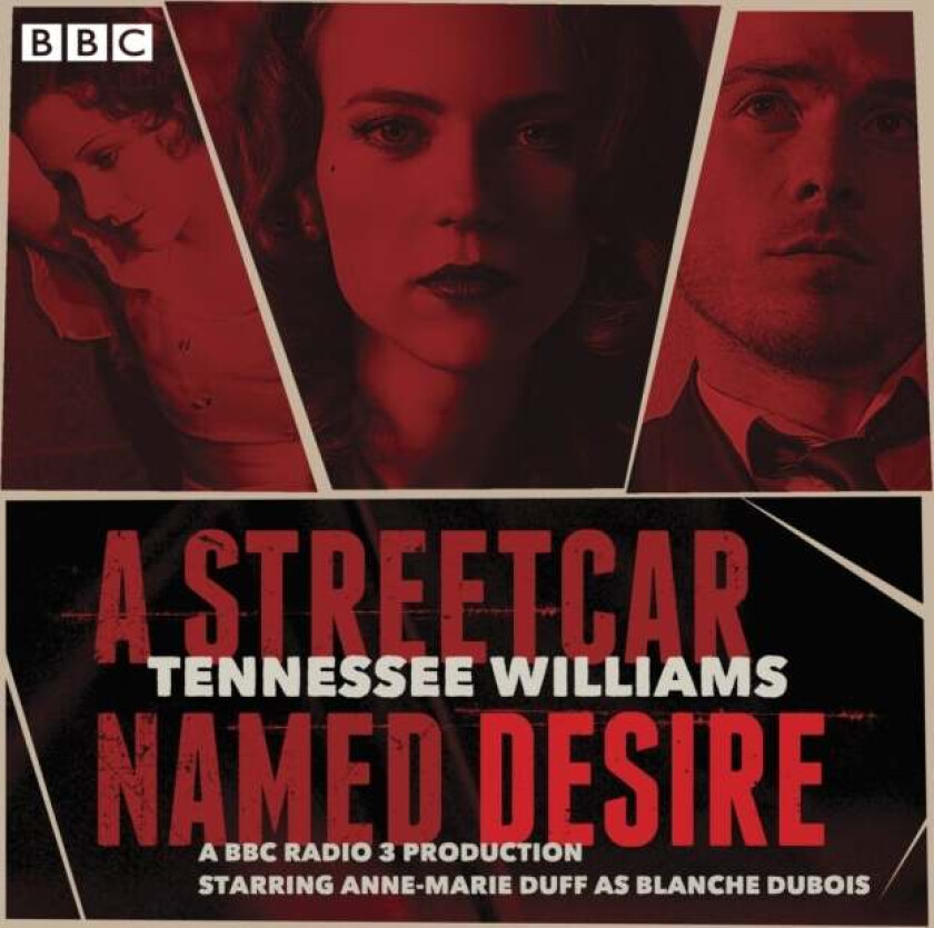 A Streetcar Named Desire av Tennessee Williams