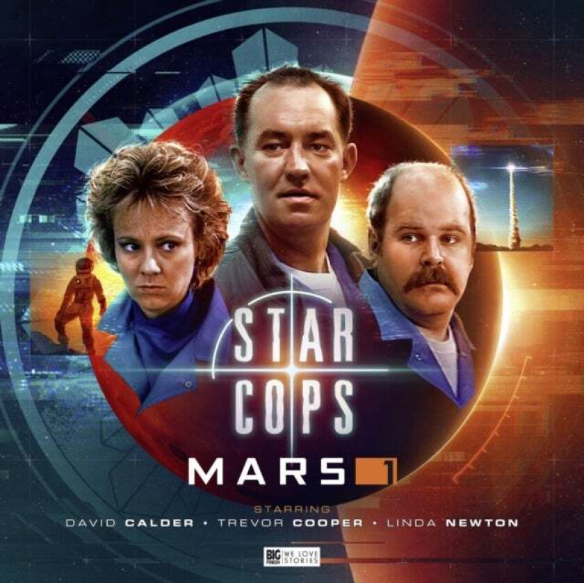 Star Cops: Mars Part 1 av Guy Adams, Una McCormack, Andrew Smith