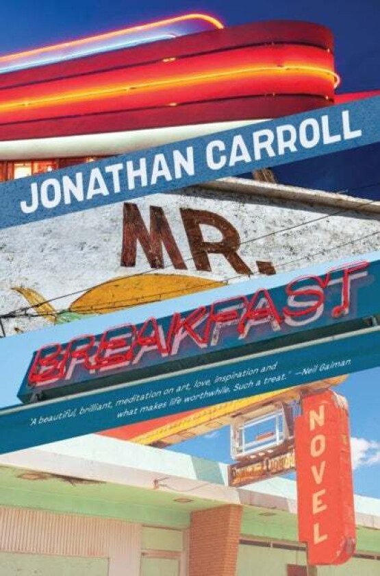 Mr Breakfast av Jonathan Carroll