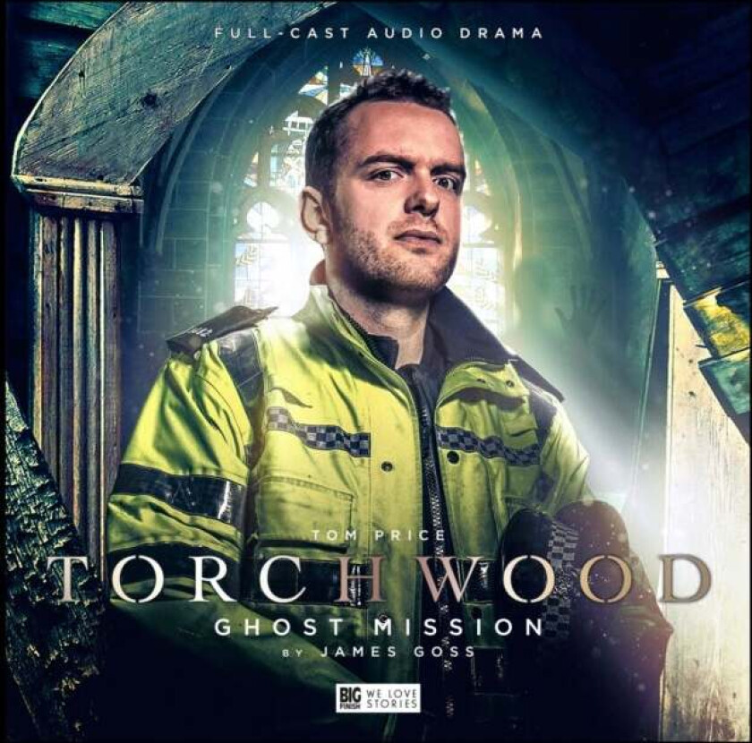 Torchwood 2.3: Ghost Mission av James Goss