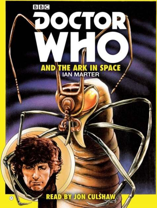 Doctor Who and the Ark in Space av Ian Marter