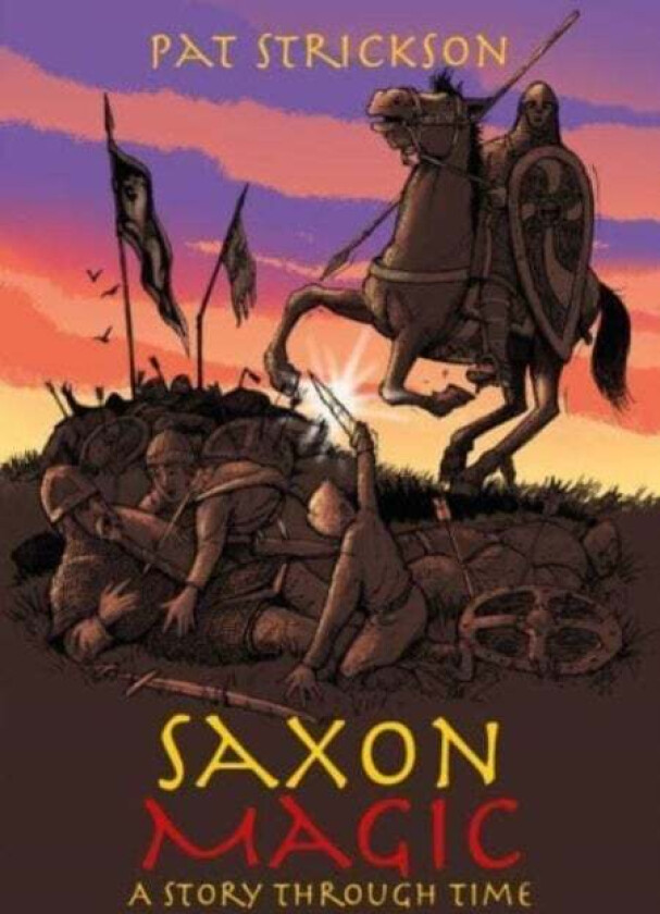 Saxon Magic av Pat Strickson
