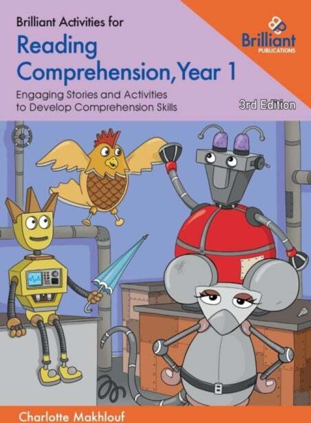 Brilliant Activities for Reading Comprehension, Year 1 (3rd edn) av Charlotte Makhlouf