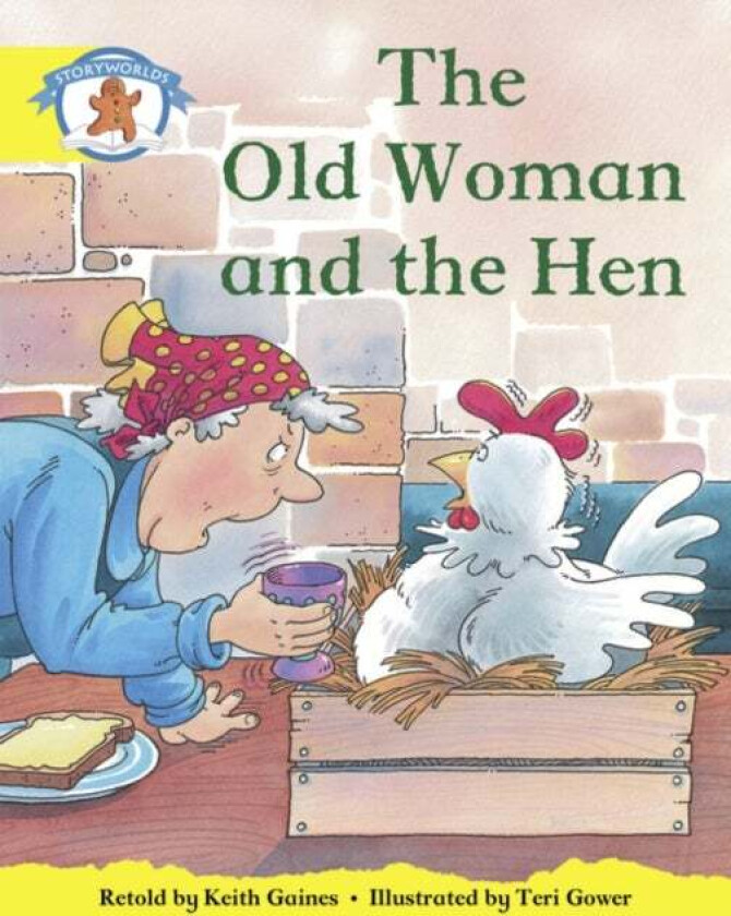 Literacy Edition Storyworlds Stage 2, Once Upon A Time World, The Old Woman and the Hen av Diana Bentley
