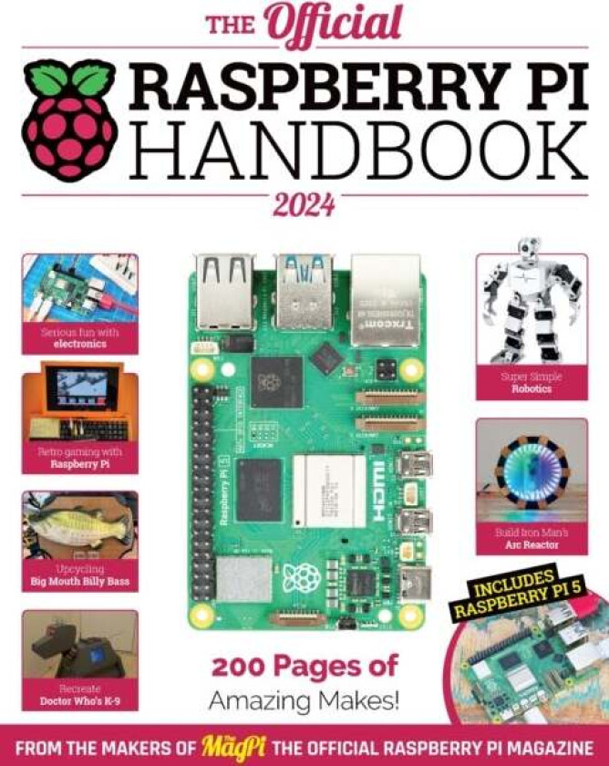 The Official Raspberry Pi Handbook av The Makers of The MagPi magazine