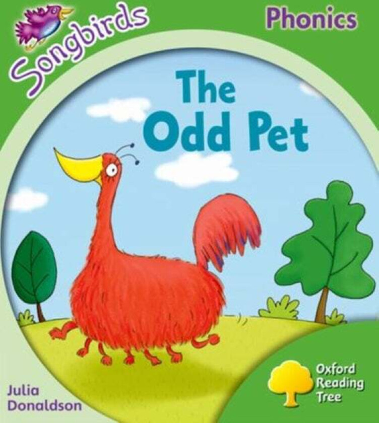 Oxford Reading Tree Songbirds Phonics: Level 2: The Odd Pet av Julia Donaldson