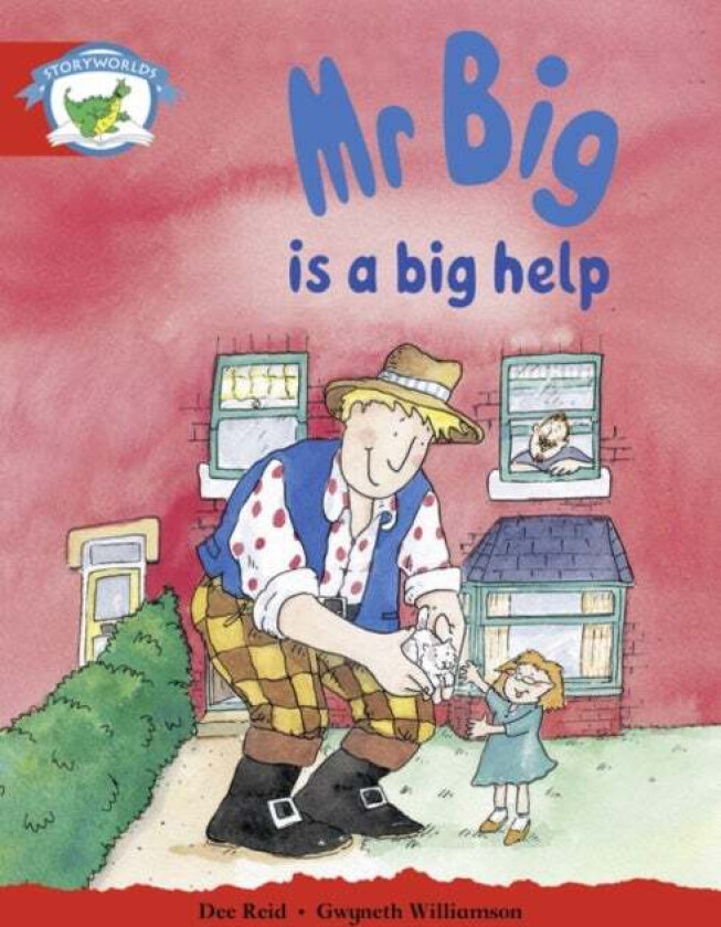 Literacy Edition Storyworlds Stage 1, Fantasy World, Mr Big is a Big Help