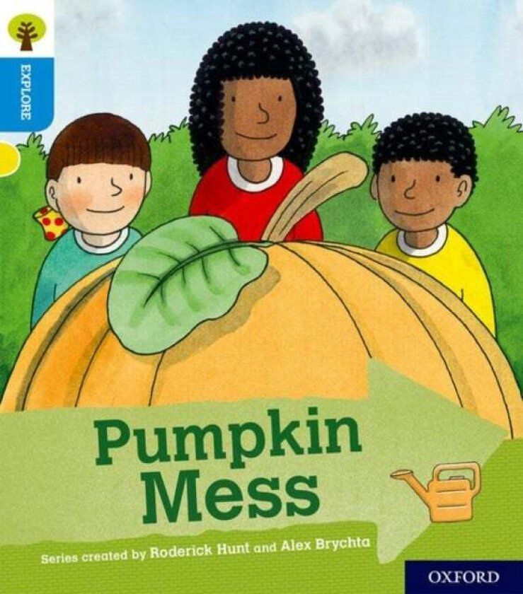 Oxford Reading Tree Explore with Biff, Chip and Kipper: Oxford Level 3: Pumpkin Mess av Paul Shipton