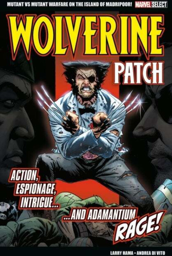 Marvel Select Wolverine: Patch av Larry Hama