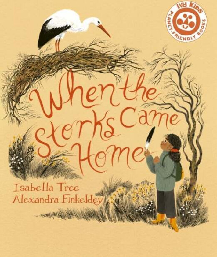 When The Storks Came Home av Isabella Tree