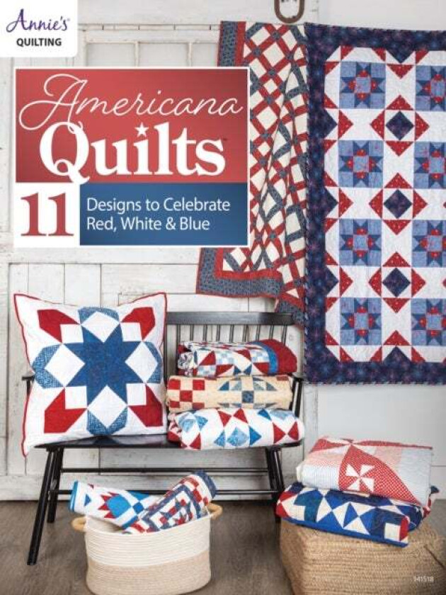 Americana Quilts av Annie's Quilting