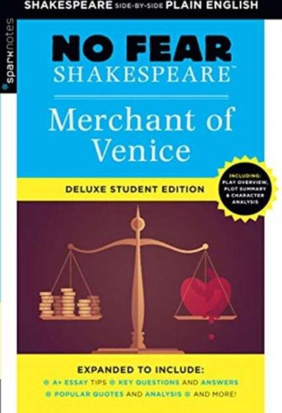 Merchant of Venice: No Fear Shakespeare Deluxe Student Edition av SparkNotes
