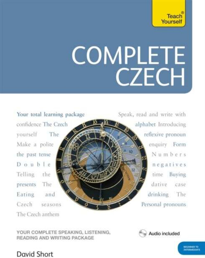 Complete Czech Beginner to Intermediate Course av David Short