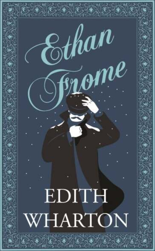 Ethan Frome av Edith Wharton