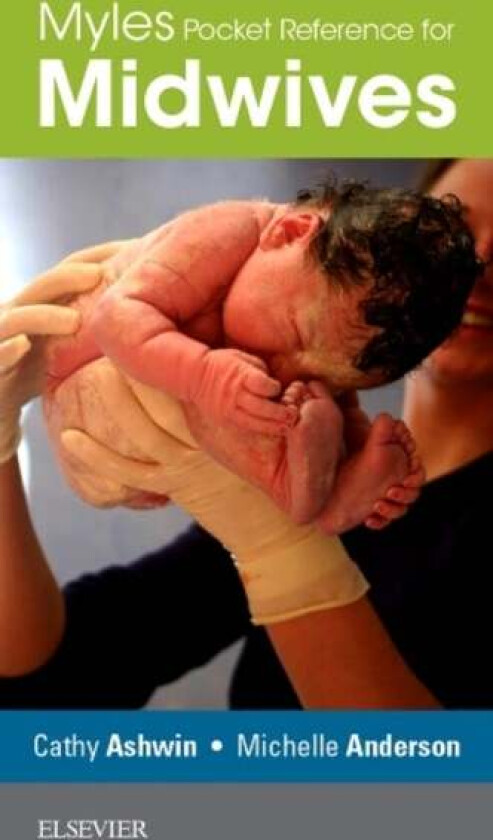 Myles Pocket Reference for Midwives av Michelle Anderson, Cathy Ashwin