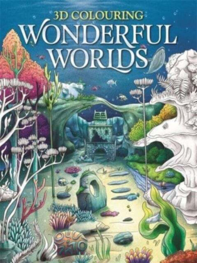 3D Colouring: Wonderful Worlds av Igloo Books