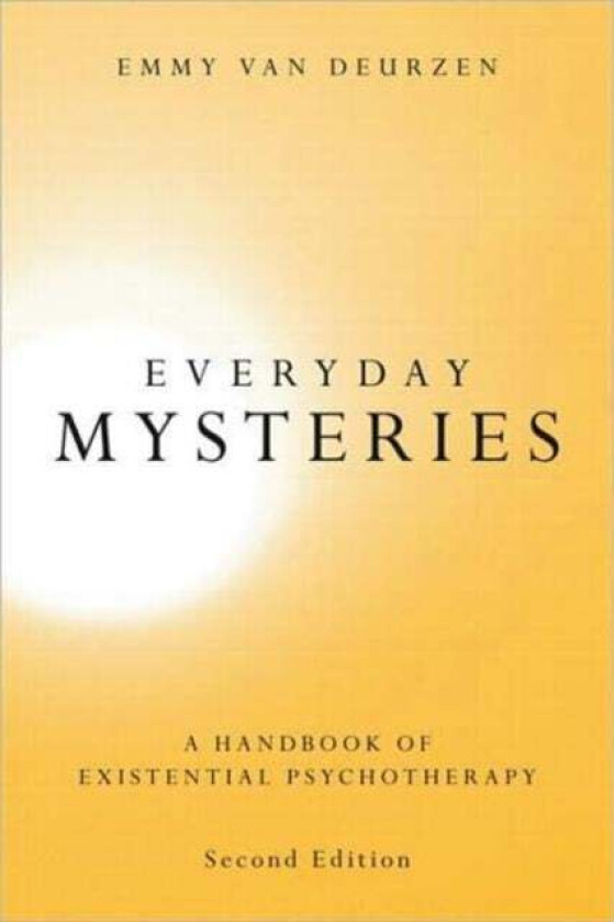 Everyday Mysteries av Emmy (New School of Psychotherapy and Counselling UK) van Deurzen