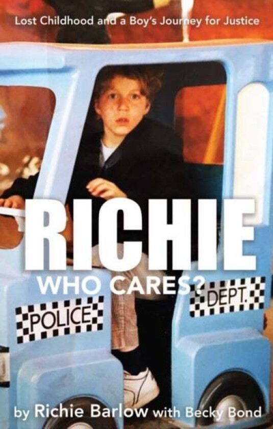 Richie Who Cares? av Richie Barlow