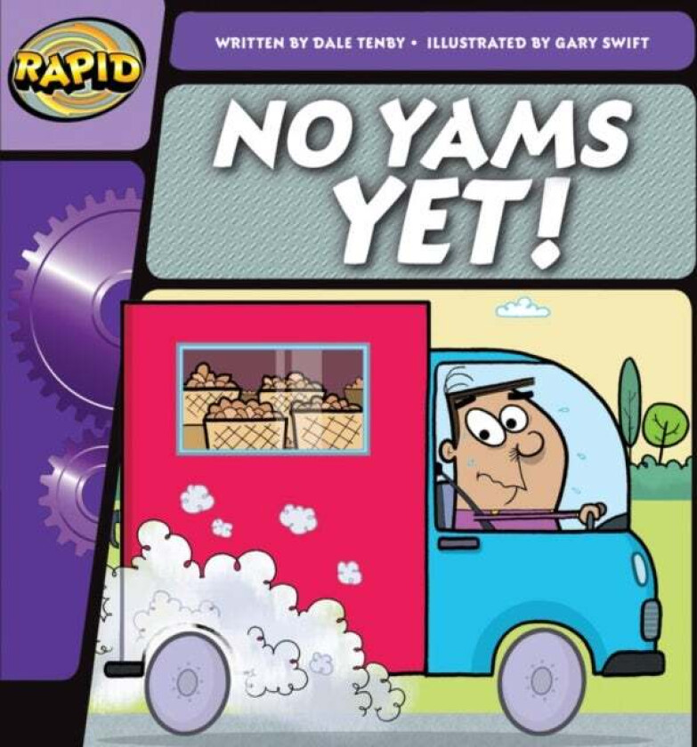 Rapid Phonics Step 1: No Yams Yet! (Fiction) av Dale Tenby