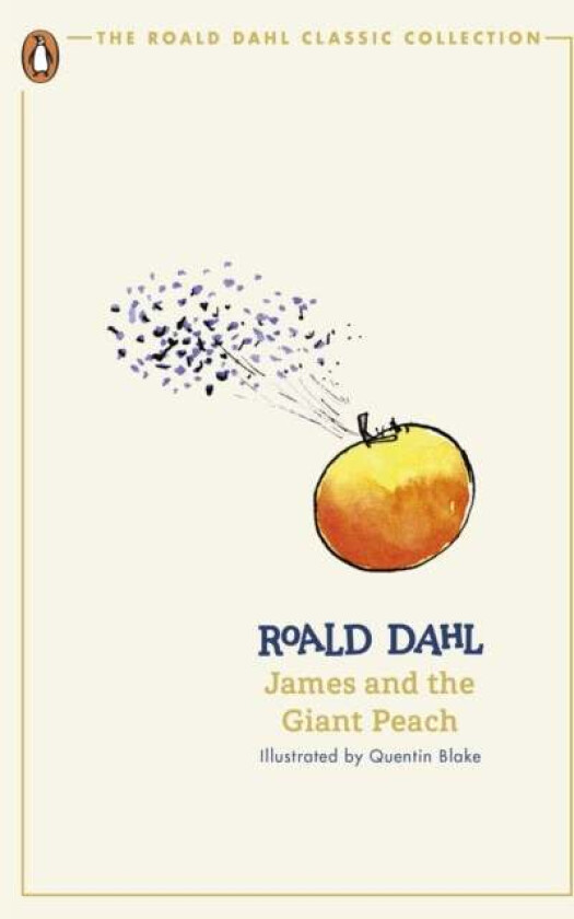 James and the Giant Peach av Roald Dahl