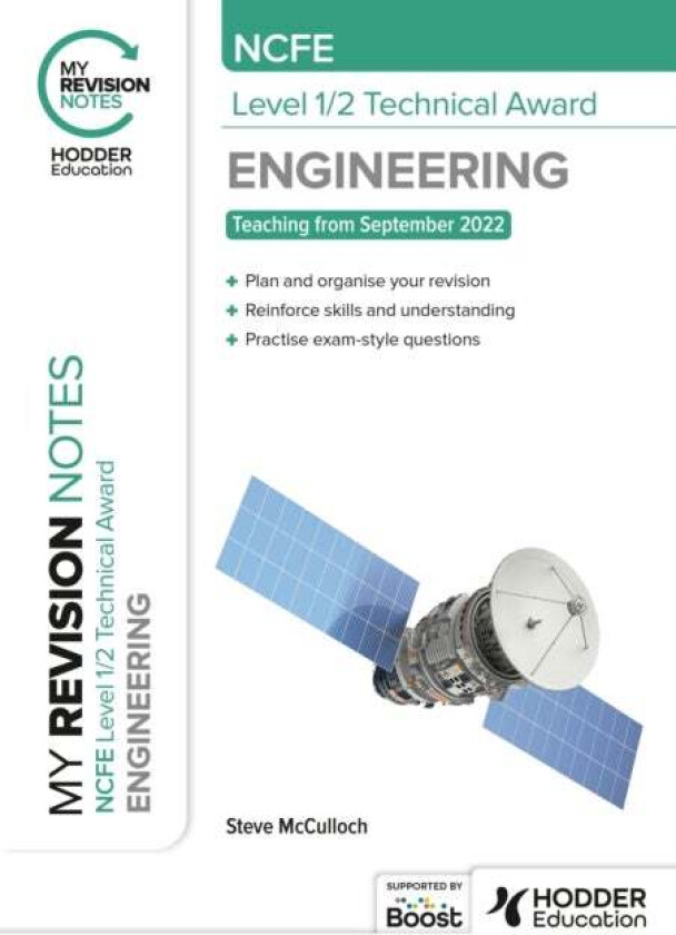 My Revision Notes: NCFE Level 1/2 Technical Award in Engineering av Steve McCulloch