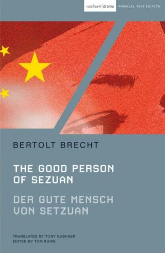 The Good Person of Szechwan av Bertolt Brecht