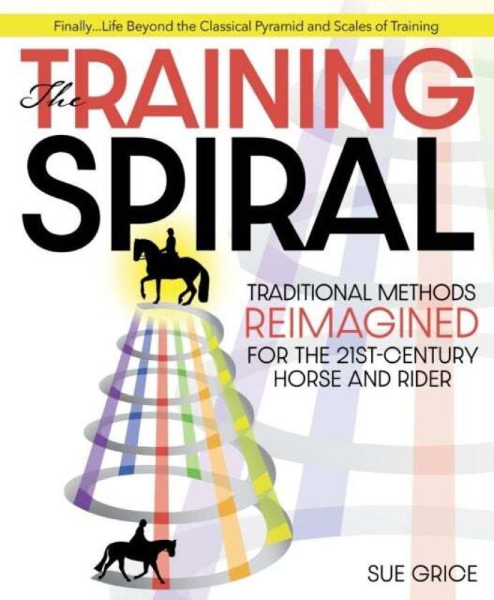 The Training Spiral av Sue Grice