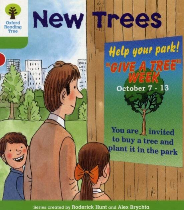 Oxford Reading Tree: Level 2: More Patterned Stories A: New Trees av Roderick Hunt