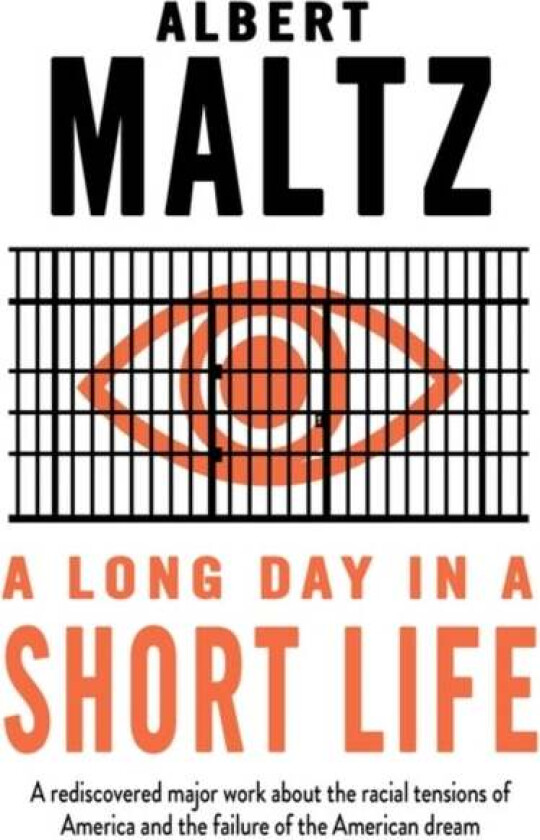 A Long Day in a Short Life av Albert Maltz