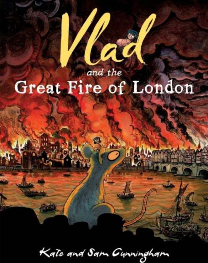 Vlad and the Great Fire of London av Kate Cunningham